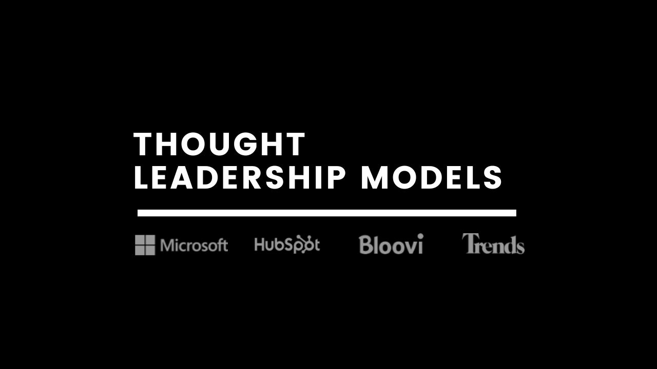 Thought Leadership Models